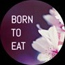 Born.To.Eat